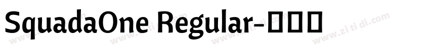 SquadaOne Regular字体转换 SquadaOne Regular字体转换